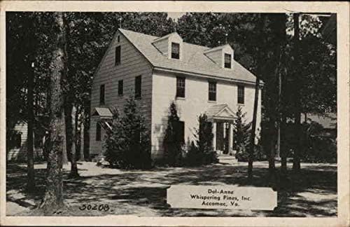 Del Ann, šapćući borovi, Inc. Accomack, Virginia, Virginia-originalna Vintage razglednica
