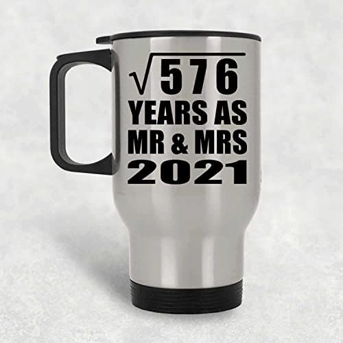 Dizajnsify 24. godišnjica kvadratnog korijena od 576 godina kao g. & MRS 2021, Silver Travel šalica 14oz izolirani od nehrđajućeg čelika,