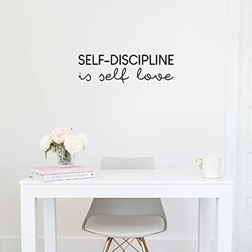 Vinilna zidna naljepnica-samodisciplina je ljubav prema sebi - 7,5 25 - Modni inspirativni citat pozitivnog načina života za spavaću
